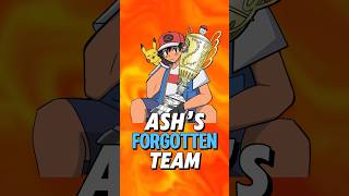 Ash Ketchum’s ALL FORGOTTEN TEAM [upl. by Ocko]