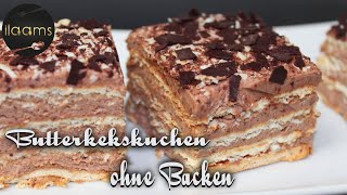 Butterkekskuchen mit Schokolade  ohne Backen in nur 20 Minuten  Super lecker und einfach [upl. by Allerbag]