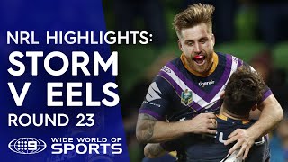 NRL Highlights Melbourne Storm v Parramatta Eels  Round 23 [upl. by Aay]