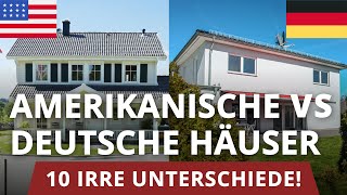 Amerikanisches Haus vs Deutsches Haus 10 IRRE Unterschiede [upl. by Mahoney]