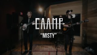 Caamp  Misty  Gaslight Sessions [upl. by Lozano]