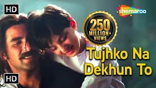 Tujhko Na Dekhun To  तुझको ना देखूं तो  Udit N  Sunidhi  Jaanwar  HD Video Songs [upl. by Hsirap]