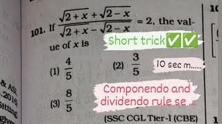 componendo and dividendo rule√2x  √2x√2x  √2x  2 find x short trick maths rotio [upl. by Sirdi]