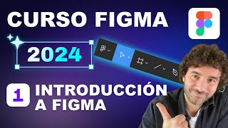 CURSO DE FIGMA  01 Introducción a Figma [upl. by Rame]