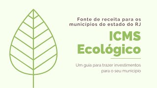 ICMS Ecológico [upl. by Fulvia]