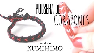 Abalorios DIY  Pulsera con Corazones  Disco Kumihimo [upl. by Auhsoj722]