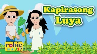 Kapirasong Luya  Filipino Folk Song  robie317 [upl. by Marcello763]