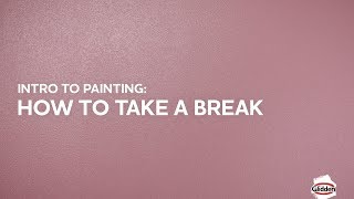 Glidden Paint  How To Take a Break [upl. by Eslud622]