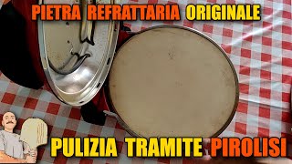 Pulizia pietra refrattaria ORIGINALE tramite PIROLISI  forno Ariete 909 pizza in 4 minuti [upl. by Allie263]