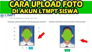 cara upload foto pada akun ltmpt SNMPTN 2022 [upl. by Kciregor930]