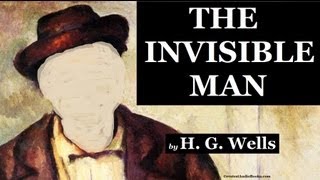 🕴️ THE INVISIBLE MAN by HG Wells  FULL AudioBook 🎧📖  Greatest🌟AudioBooks V1 [upl. by Britt]