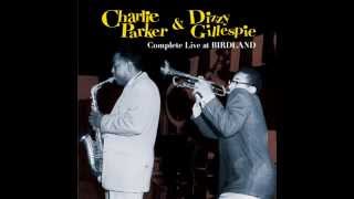 Charlie Parker amp Dizzy Gillespie  Blue N Boogie Live at Birdland [upl. by Ynatil]