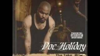 Doc Holiday feat Yo Gotti  What I Need [upl. by Koerlin]