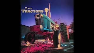 The Tractors Album [upl. by Laynad]