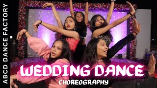 WEDDING DANCE  ABCD DANCE FACTORY  CHOREOGRAPHY  TRENDING SONGS MIX  BOLLYWOOD DANCE  LATEST [upl. by Genet]