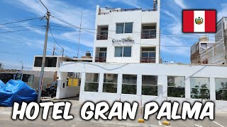 Hotel Gran Palma Paracas  Review amp Video Tour Paracas Peru 🇵🇪 [upl. by Sikram158]