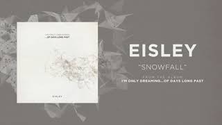 Eisley quotSnowfallquot Acoustic Version [upl. by Notxap333]