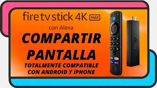 Compartir pantalla desde un smartphone ANDROID y iPHONE a un Amazon Fire TV [upl. by Merry]