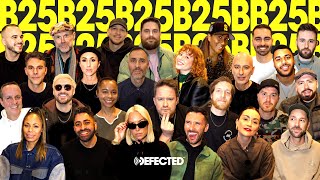 Defected B25B  The Ultimate House Music B2B DJ Set Live from London  25 DJs one stream [upl. by Airaet]