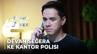 SERAHKAN DIRI Inilah DetikDetik Devan Masuk Penjara  IKATAN CINTA  EPS1315 [upl. by Leor]