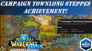 Campaign Townlong Steppes Wow Achievement  Remix Mists of Pandaria [upl. by Ivie614]