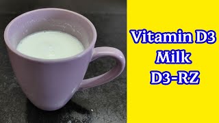 Vitamin D3 Milk  D3RZ Milk  Cholecalciferol Drink  How to Make Vitamin D3 Milk [upl. by Nanah]