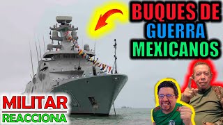 MILITAR COLOMBIANO reacción al TOP 5 BUQUES de GUERRA más Poderosos de MÉXICO [upl. by Buyer218]