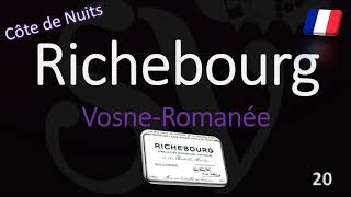 How to Pronounce Richebourg Burgundy Grand Cru Wine Pronunciation CoveRomanée [upl. by Kernan]