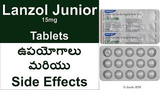 Junior Lanzol 15 mg Tablets Uses and Side Effects in Telugu  Tablets for gastric Vomiting in Kids [upl. by Yehudit]