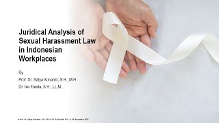 Juridical Analysis of Sexual Harassment Law in Indonesian Workplaces  iClave Journal Presentation [upl. by Idolla]