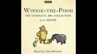 Winnie the Pooh by A A Milne  Full Audiobook [upl. by Ydnat229]