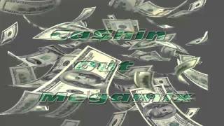 Cashin Out Megamix ft Lil Chuckee Lil Wayne Juelz Santana 2 Chainz Wale Akon Young Jeezy amp More [upl. by Trev]