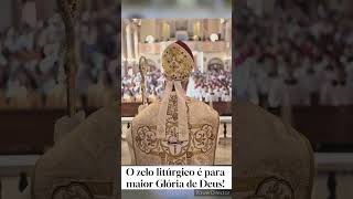 O zelo litúrgico é para maior Glória de Deus Dom Fernando Rifan [upl. by Nedra]