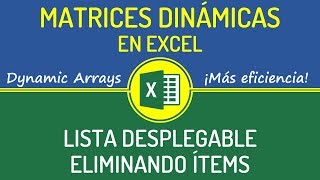 Matriz dinámica en Excel para crear lista con reducción de ítems [upl. by Gnehs145]