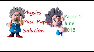 CSEC  Physics Paper 1 June 2018  Corrections in the description [upl. by Rod]