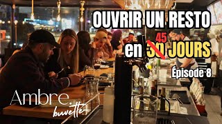 Ambre Buvette  Ouvrir en 30 jours  Épisode 8 [upl. by Madel808]