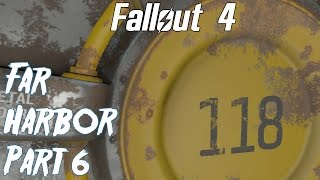 Fallout 4 Far Harbor Playthrough part 6 Vault 118 [upl. by Cuhp]