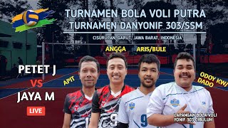 Live  Jaya Mandiri vs Petet Junior  Bola Voli Putra  Turnamen Danyonif 303 SSM Cup [upl. by Tabshey940]