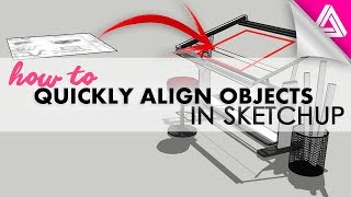 How to Align Objects in Sketchup the Quick Way [upl. by Haldan]