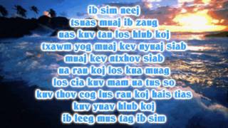 High Voltage  Ib Sim Neej Lyrics [upl. by Esilrahc]