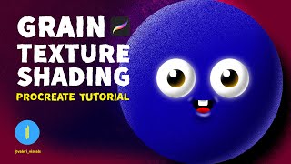 How to Create Grain Texture Shading Procreate Tutorial [upl. by Nonnahsed866]