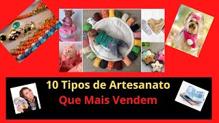 10 Tipos de Artesanato Que Mais Vendem Tendência para 2023 [upl. by Leimad290]