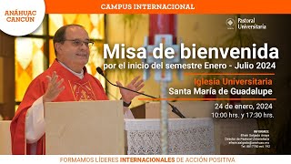 Misa de Inicio de Semestre  Enero 2024 [upl. by Materi]