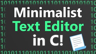 Making Minimalist Text Editor in C on Linux [upl. by Lerrud550]