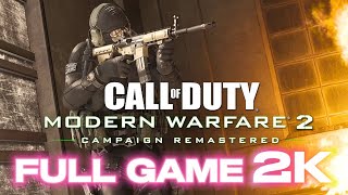 CALL OF DUTY MODERN WARFARE 2 REMASTERED Gameplay Walkthrough 【FULL GAME】【Campaign】【2K 】 [upl. by Eniger]