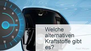 Alternative Kraftstoffe für Autos [upl. by Eanert]