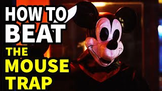 How To Beat The EVIL MICKEY In quotThe Mouse Trapquot [upl. by Blane81]