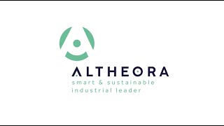 ALTHEORA  Smart amp Sustainable Industrial Leader [upl. by Erdnael]