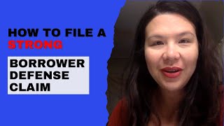 How to file a strong Borrower Defense Claim [upl. by Arracot482]