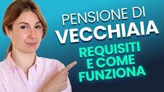 Pensione di Vecchiaia Come e Quando Andrò in Pensione nel 2024 [upl. by Rakabuba632]